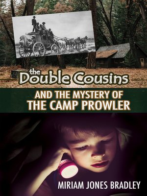 cover image of The Double Cousins and the Mystery of the Camp Prowler 